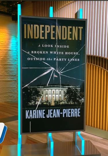 Former White House Press Secretary Karine Jean-Pierre book Independent A Look Inside a Broken White House, Outside the Party Lines